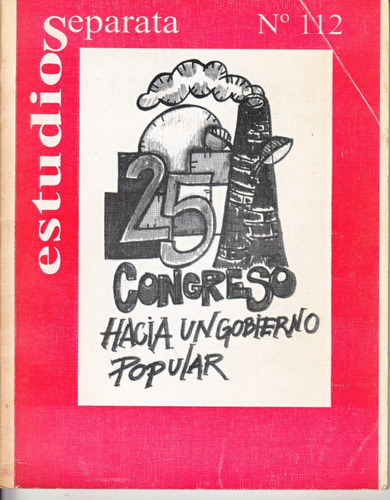 Partido Comunista Del Uruguay 25º Congreso 1998 Politica 