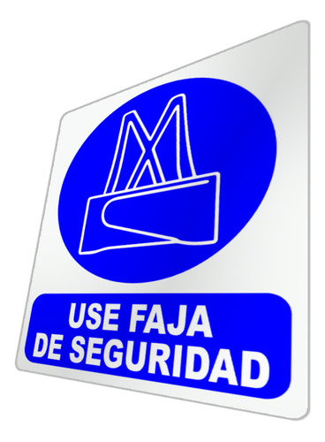 Letrero Use Faja De Seguridad Carteleles Señalización 