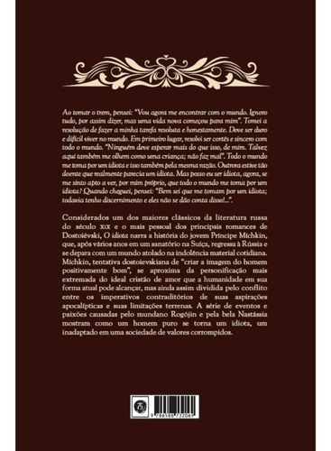 O Idiota ( Fiódor Dostoiévski )