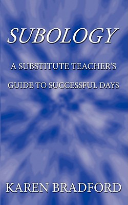 Libro Subology: A Substitute Teacher's Guide To Successfu...