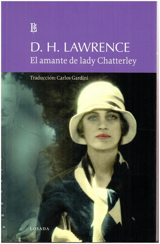 El Amante De Lady Chatterley - Lawrence - Losada