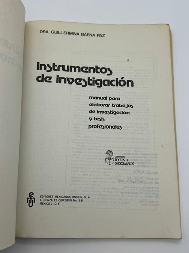 Instrumentos De Investigación Guillermina Baena Paz (Usado)