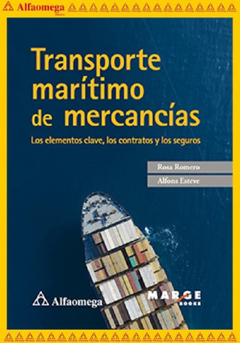 Libro - Transporte Marítimo De Mercancías - Los Elementos C