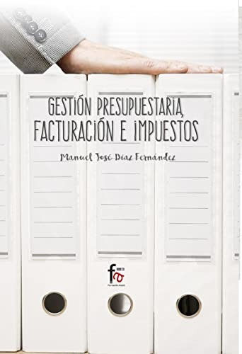 Gestion Presupuestaria Facturacion E Impuestos - Diaz Fernan