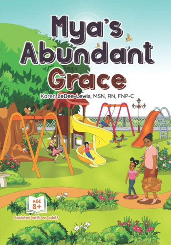 Libro: Myas Abundant Grace: Helping Children Understand Adul