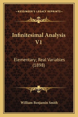 Libro Infinitesimal Analysis V1: Elementary; Real Variabl...