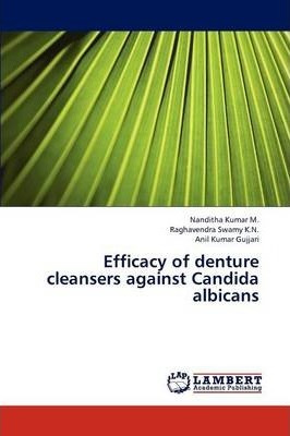 Libro Efficacy Of Denture Cleansers Against Candida Albic...