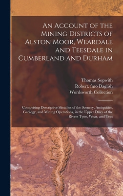 Libro An Account Of The Mining Districts Of Alston Moor, ...