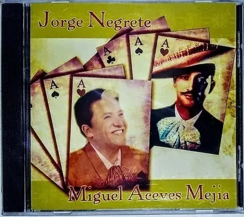 Jorge Negrete / Miguel Aceves Mejía | Cd Música Nueva