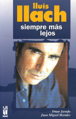 Lluís Llach : Siempre Más Lejos