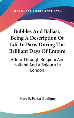 Libro Bubbles And Ballast, Being A Description Of Life In...