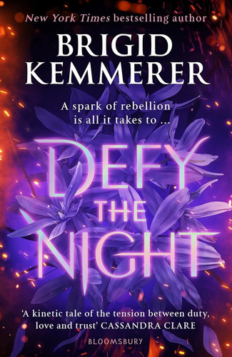 Defy The Night - Brigid Kemmerer, De Kemmerer, Brigid. Editorial Bloomsbury, Tapa Blanda En Inglés, 2021