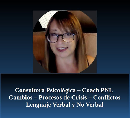 Consultora Psicológica, Coach Pnl Cambios-crisis-conflictos