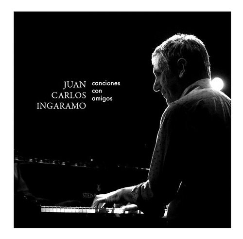 Juan Carlos Ingaramo Canciones Con Amigos Cd Nuevo Nacional 