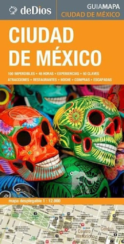 Libro - Ciudad De Mexico (guia Mapa) (rustica) - De Dios Ju