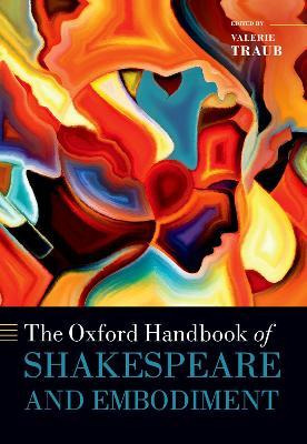 Libro The Oxford Handbook Of Shakespeare And Embodiment -...