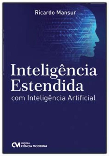 Libro Inteligencia Estendida Com Inteligencia Artificial De