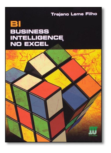 Bi: Business Intelligence No Excel, De Trajano Leme Filho. Editora Novaterra Editora, Capa Mole Em Português