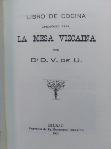 Libro De Cocina A Propósito (04a1) Para La Mesa Vizcaína (Usado)