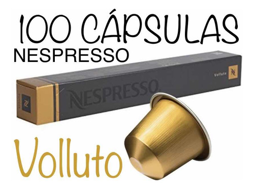 Cápsula Café Nespresso Volluto Original Kit Com 100 Cápsulas
