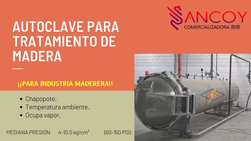 Autoclave Para Tratamiento De Madera