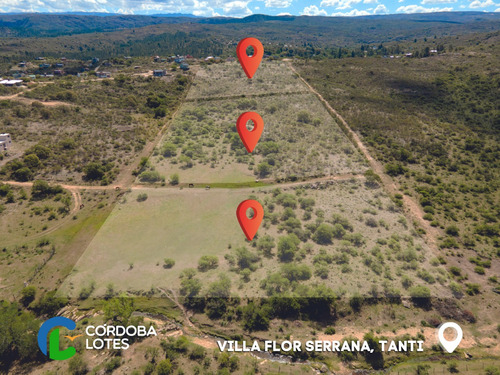 Terrenos En Venta Villa Flor Serrana, Tanti, Cordoba