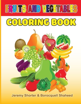 Libro Fruits And Vegetables: Coloring Book For Kids - Sho...