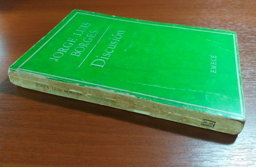 Discusion Jorge Luis Borges Emece Agosto De 1969 Emece (Usado)