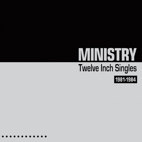 Cd Ministry Twelve Inch Singles 1981-1984    