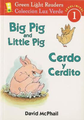 Libro Big Pig And Little Pig/cerdo Y Cerdito - David Mcph...