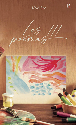 Los 111 poemas, de , Mya Erv.. Editorial Punto Rojo Libros S.L., tapa blanda en español, 2032