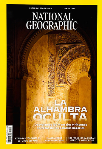 National Geographic N° 52006 Junio 2023 La Alhambra Oculta