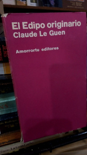 Claude Le Guen - El Edipo Originario - Psicoanalisis