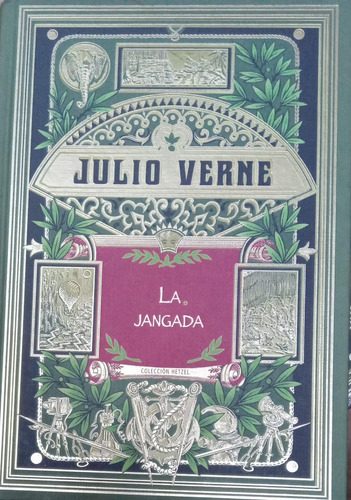 Julio Verne La Jangada Hetzel
