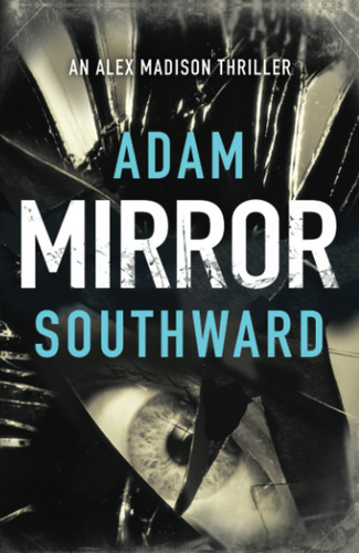 Mirror (alex Madison, 3)