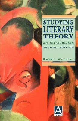 Libro Studying Literary Theory - Roger Webster