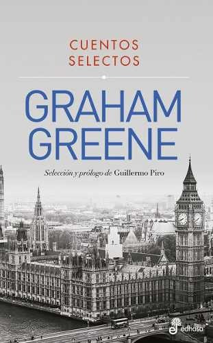 Cuentos Selectos - Graham Greene