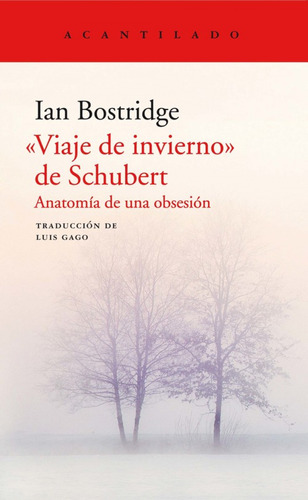 Libro  Viaje De Invierno  De Schubert De Bostridge, Ian