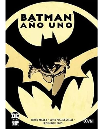 Libro Batman Año Uno (coleccion Dc Black Label) - Miller Fra