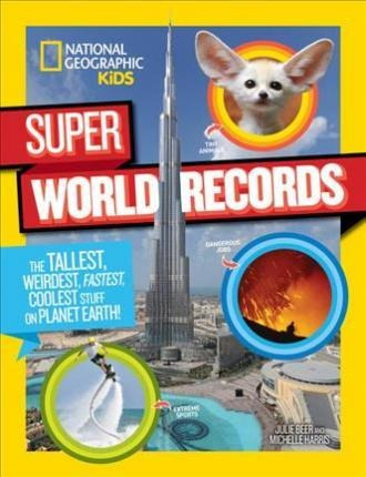 National Geographic Kids Kids Extreme Records - National ...