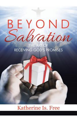 Libro Beyond Salvation: The Art Of Receiving God's Promis...