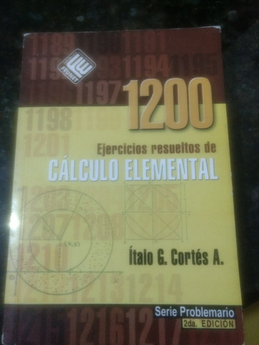 Libro De Ejercicios Resueltos De Cálculo Elemental