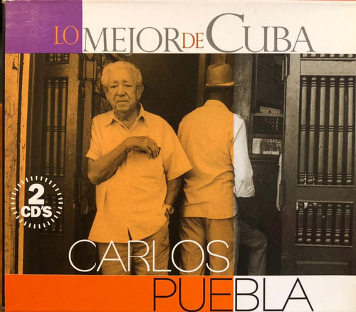 Carlos Puebla - Lo Mejor. Cd Doble, Compilación.