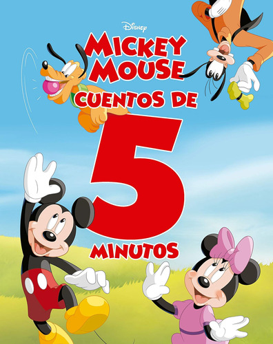 Libro: Mickey Mouse. Cuentos De 5 Minutos: Recopilatorio De 