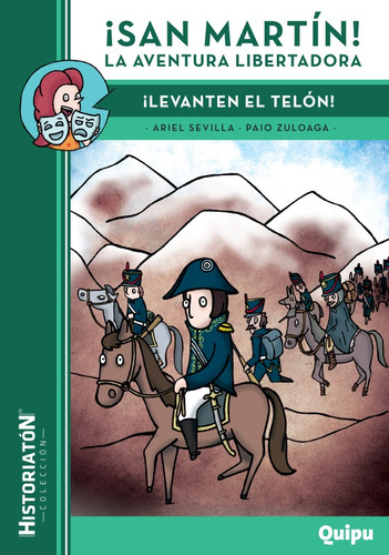 San Martin La Aventura Libertadora , Levanten El Telon - S