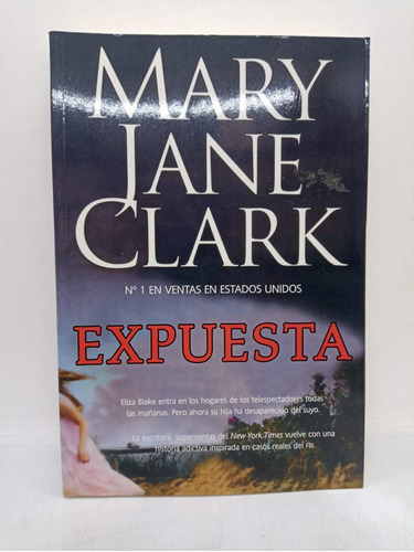 Expuesta - Mary Jane Clark - Pandora - Usado 