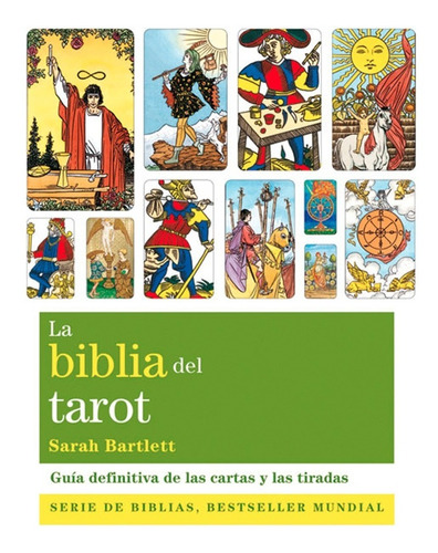 La Biblia Del Tarot - Sarah Bartlett - Gaia