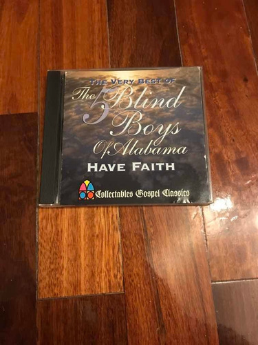 The Blind Boys Of Alabama The Very Best Cd Gospel Have Fai 