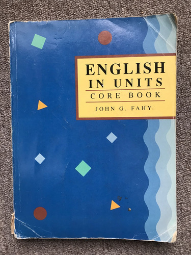 Libro: English In Units - Core Book - John Fahy