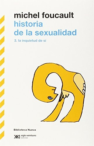 Libro Historia De La Sexualidad Iii De Foucault Michel